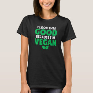 Camiseta Eu Estou Tão Bem Porque Sou Vegano Veggie Vegano