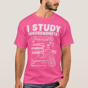 Camiseta Eu Estudo Triggernometria Legal Pró-Arma Matemátic