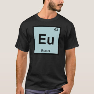 Camiseta Eu - Eurus Química Grega Símbolo da Tabela Periódi