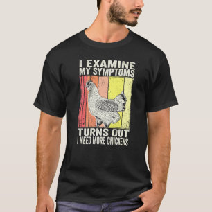 Camiseta Eu Examino Meus Sintomas Acaba que Eu Preciso de M
