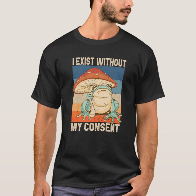 Camiseta Eu Existe Sem Meu Consentimento, Sapo Surreal Surr (Frente)