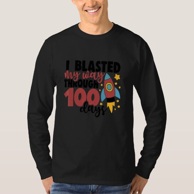 Camiseta Eu Explodi Meu Caminho Através dos Felizes 100 Dia (Frente)