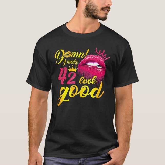 Camiseta Eu Faço 42 Ficar Bem, Derramando Lip 42º Nasciment (Frente)