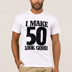 Camiseta Eu faço 50 ficar bem