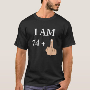 Camiseta Eu faço 74 mais 1 engraçado 75 anos 1945 1946