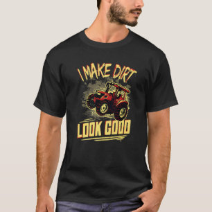 Camiseta Eu Faço A Sujeira Parecer Boa Farmadora De Trator
