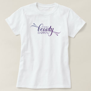 Camiseta Eu Faço Beleza Acontecer
