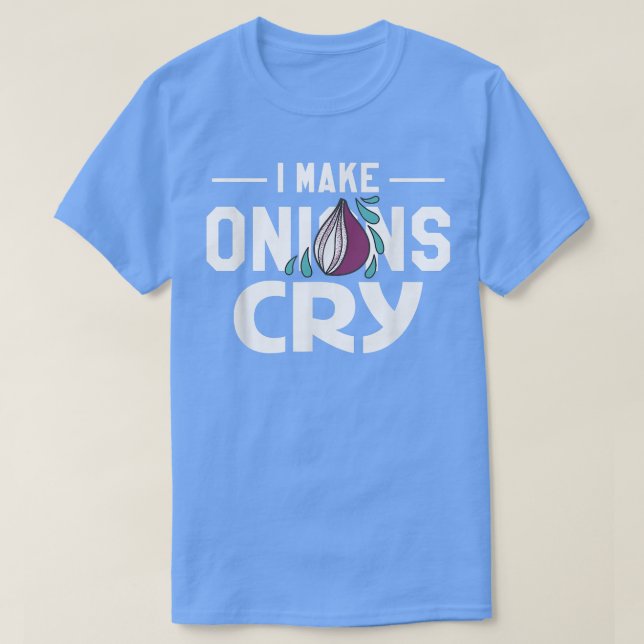 Camiseta eu faço cebolas chorando cozinheiro cozinhar432 (Frente do Design)