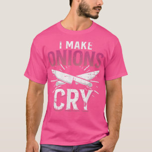 Camiseta Eu Faço Cebolas Chorarem Engraçadas Ideia Cozinhar