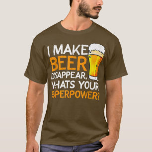 Camiseta Eu faço cerveja desaparecer para amantes de cervej