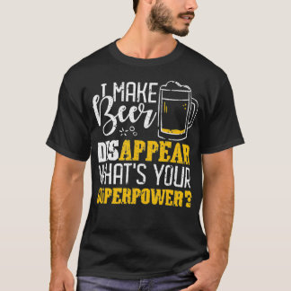 Camiseta Eu faço cerveja desaparecer, qual é o seu superpod