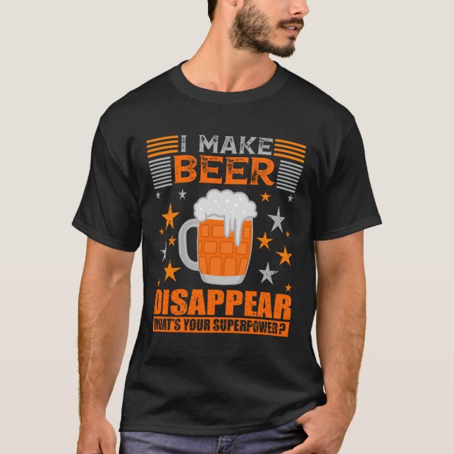 Camiseta Eu faço cerveja desaparecer. Qual é o seu superpod (Frente)