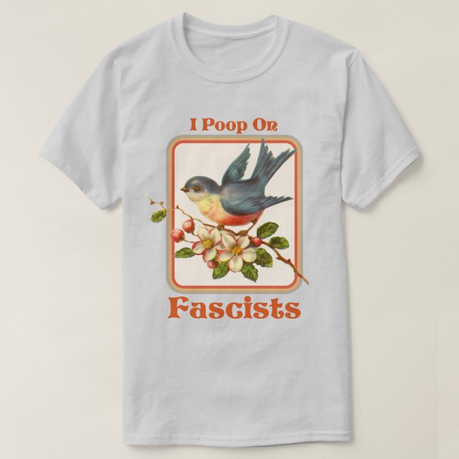 Camiseta Eu faço cocô em fascistas (Frente do Design)