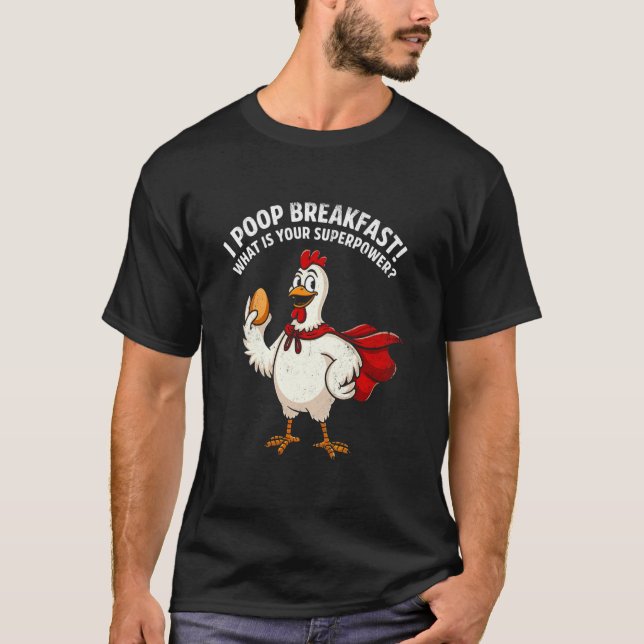 Camiseta Eu Faco Cocô no Café da Manhã! Qual é Seu Superpod (Frente)