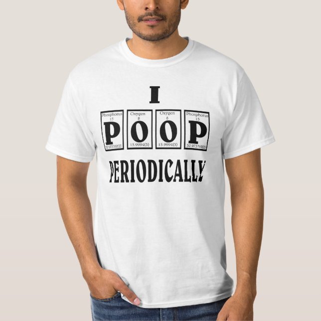 Camiseta Eu faço cocô periodicamente. (Frente)