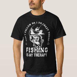 Camiseta Eu faço coisas loucas, a pesca é minha terapia pes