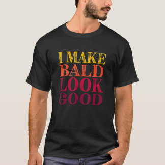 Camiseta Eu Faço Com Que O Cacá Pareça Bom Humor Cabeça Cal