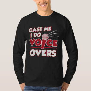 Camiseta Eu faço dublagens Ator de voz Artista de gravação 