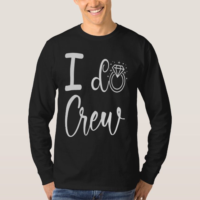 Camiseta Eu Faço Equipe De Casamento Presente Para Noiva Da (Frente)