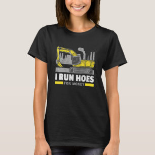 Camiseta Eu Faço Hoes Forhoe Operador Escavator