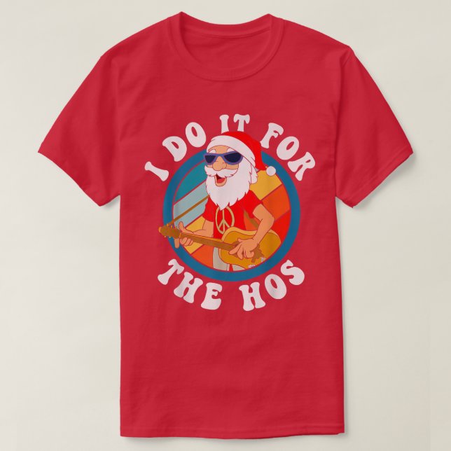 Camiseta Eu faço isso para o Natal dos Papais noeis de Viol (Frente do Design)