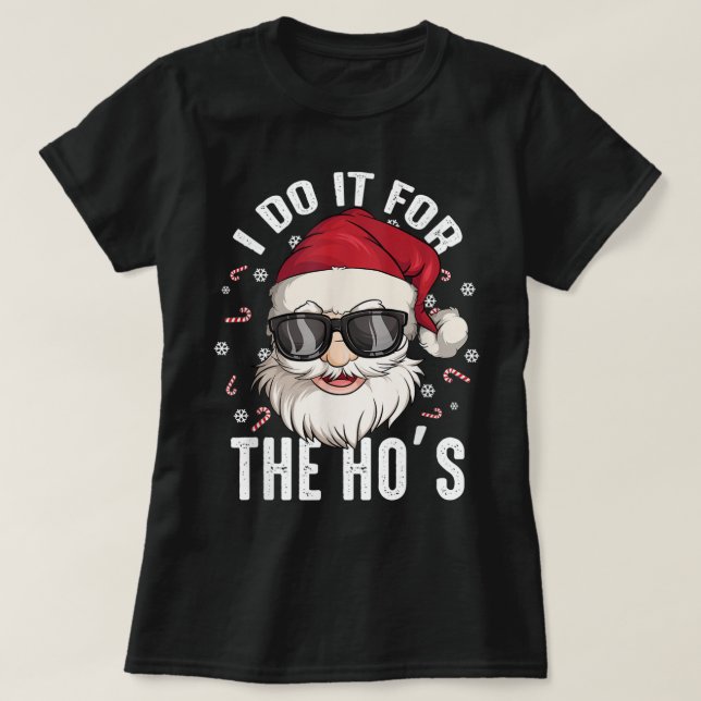 Camiseta Eu Faço Isso Para Os Papais noeis Sujos De Natal I (Frente do Design)