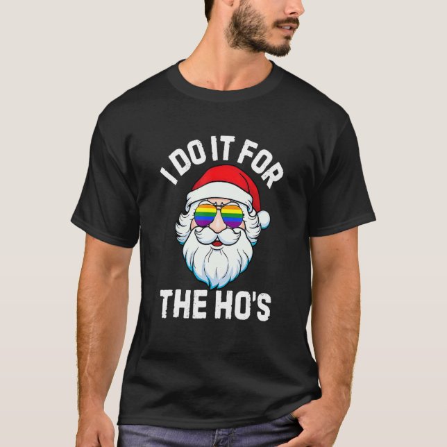 Camiseta Eu faço isso pelos Homens de Natal Inadequados (Frente)