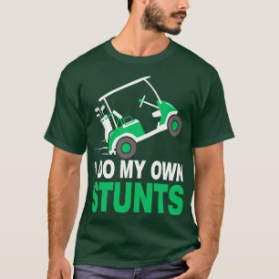 Camiseta Eu Faço Meu Próprio Carrinho De Golfe