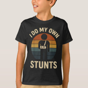 Camiseta Eu Faço Meus Próprios Estunts Menino Homens Braços