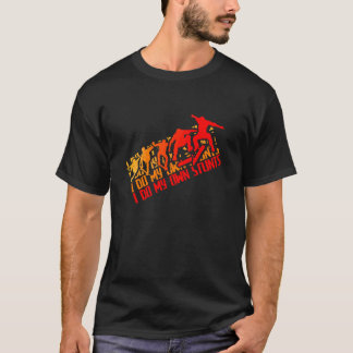 Camiseta Eu Faço Meus Próprios Estunts Skateboard Longboar