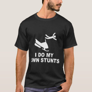 Camiseta Eu faço minhas próprias acrobacias, capuz móvel de