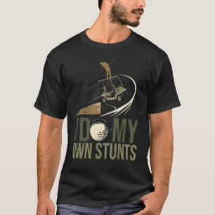 Camiseta Eu faço minhas próprias acrobacias Golf Club Golf