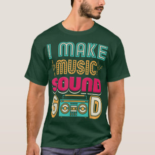 Camiseta Eu faço música som bom áudio Engenheiro música pro