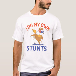 Camiseta Eu faço o meu próprio Stunes Horse Andando na Cami