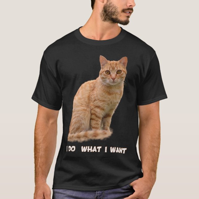 Camiseta Eu Faço O Que Eu Quero... (Frente)