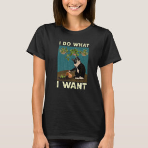 Camiseta Eu Faço O Que Eu Quero Citações De Gato De Tuxedo