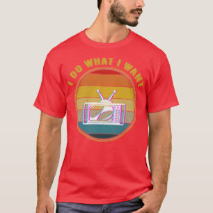 Camiseta Eu Faço O Que Eu Quero Com A Tv Com Dificuldade