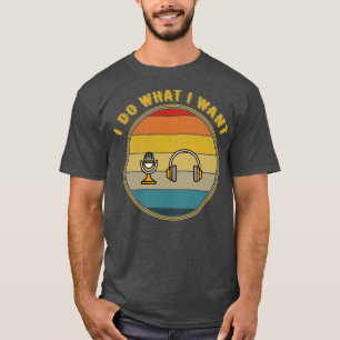 Camiseta Eu Faço O Que Eu Quero Com O Mic Asmr Com Fones De