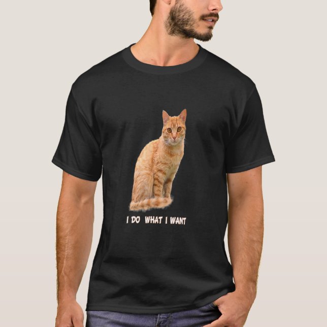 Camiseta Eu Faço O Que Eu Quero Com O Tabby Laranja Cat 1 (Frente)
