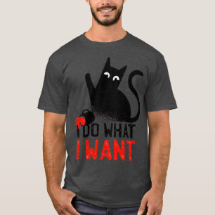 Camiseta Eu Faço O Que Eu Quero Que Um Gato Engraçado Cite 