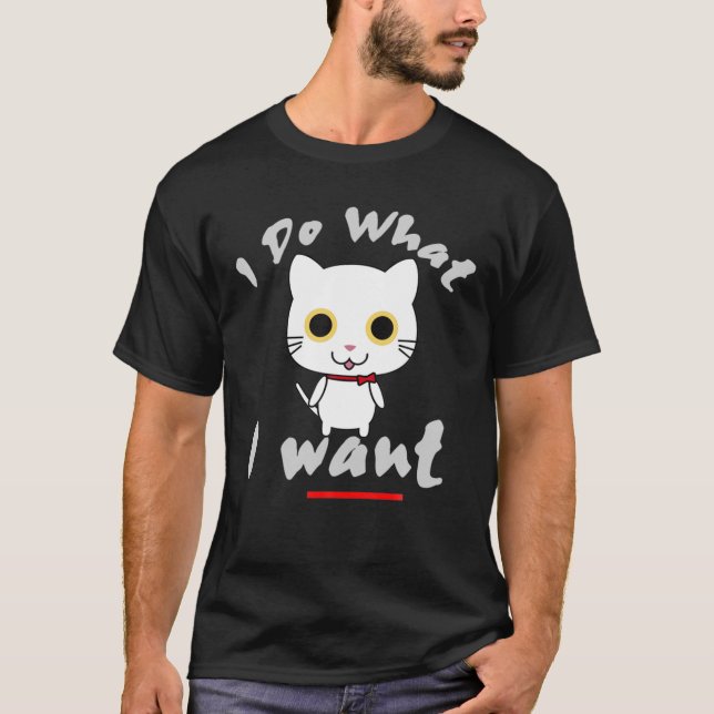 Camiseta Eu Faço O Que Quero Engraçado (Frente)