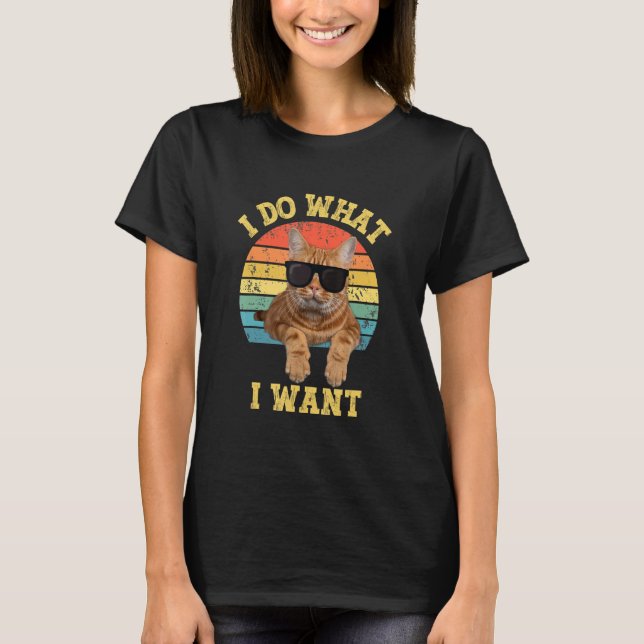 Camiseta Eu Faço O Que Quero Gato Engraçado (Frente)