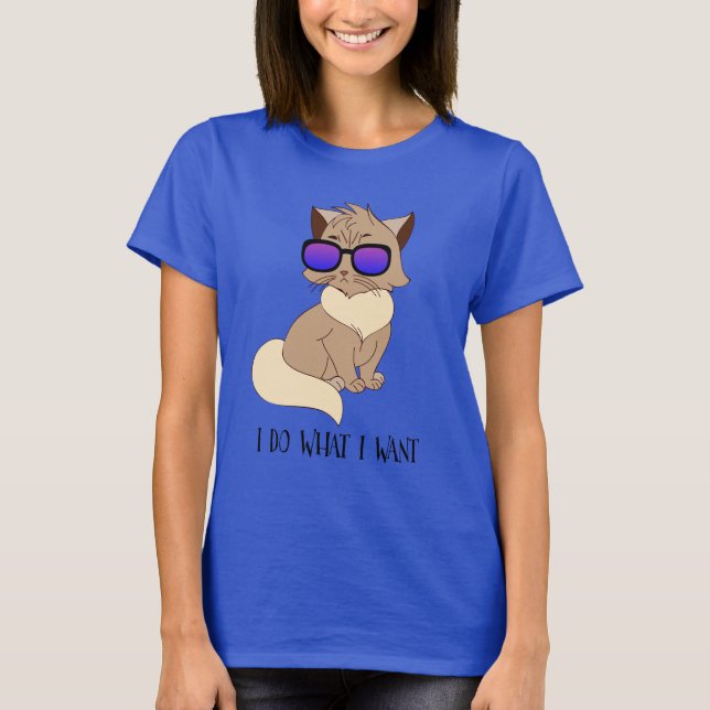 Camiseta Eu faço o que quero - Gato engraçado nos óculos es (Frente)