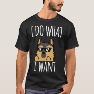 Camiseta Eu faço o que quero, German shepherd 33