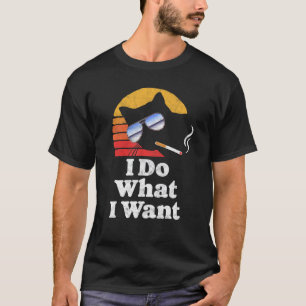 Camiseta Eu Faço O Que Quero Óculos De Sol Engraçados Gato 
