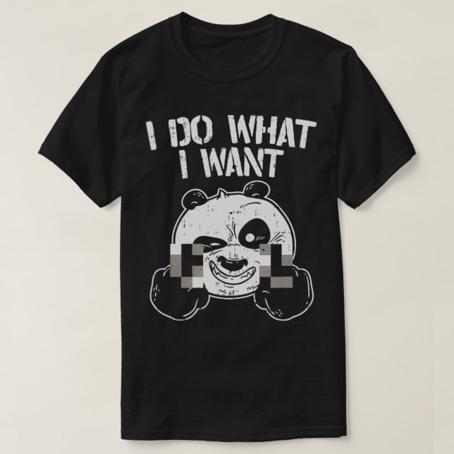 Camiseta Eu Faço O Que Quero Panda (Frente do Design)