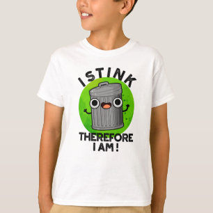 Camiseta Eu Faço Sentido, Então Eu Sou Um Lixo Bonito.