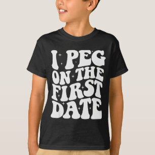 Camiseta Eu Faço Sexo Anal No Primeiro Encontro Engraçado O