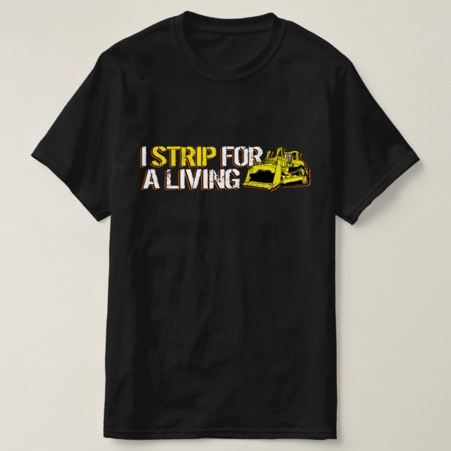 CAMISETA EU FAÇO STRIP PARA VIVER (Frente do Design)