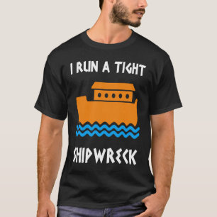 Camiseta Eu Faço Um Barco De Naufrágio